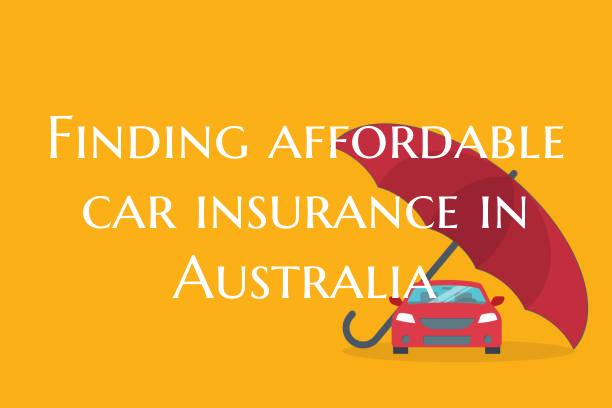 Finding affordable car insur...